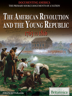 cover image of The American Revolution and the Young Republic